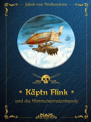 cover image of Käptn Flink und die Himmelspiratenbande
